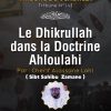 TRIBUNE DU VENDREDI N°143 : La place du dhikrullah dans la doctrine Ahloulahi : Retour à  l’orthodoxie